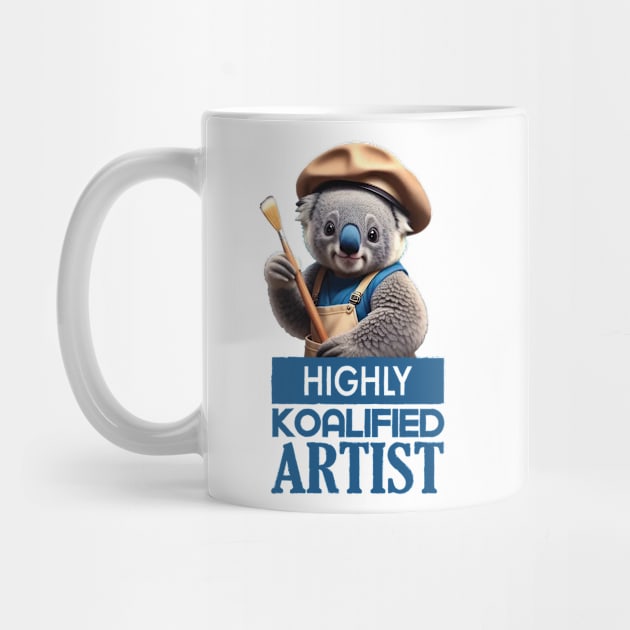 Just a Highly Koalified Artist Koala by Dmytro